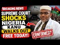 BREAKING NEWS‼️ Supreme Court SHOCKS Nigeria – Kanu WALKS OUT FREE Today!