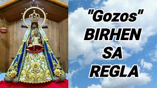 Video thumbnail of "Gozos I Birhen sa Regla I with lyrics"