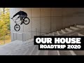 Our House BMX Roadtrip 2020 – RAW