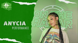 Anycia “So What” Performance (ATL EDITION) | On The Radar Radio