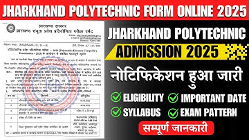 Polytechnic Entrance Exam 2025 - Notification Out | Jharkhand Polytechnic Form Online 2025
