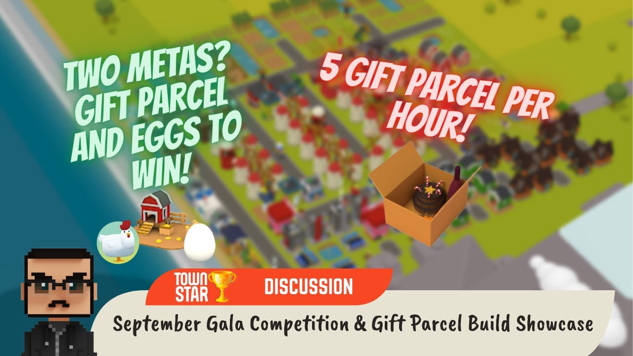 September Gala Competition & Gift Parcel Build Showcase (Town Star)