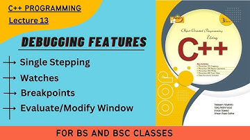 Debugging Features of Turbo C++ | Lecture 13 | Single Steping, Watches, Breakpoints, Evaluate Window