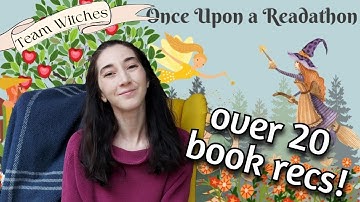 ONCE UPON A READATHON | TBR AND RECOMMENDATIONS