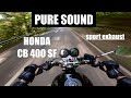 Honda CB 400 SF Project Big 1 (1996) - sport exhaust [RAW Onboard]