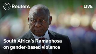 LIVE: South Africa's Ramaphosa addresses nation on gender-based violence