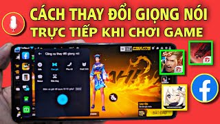Cách Đổi Giọng Nói Khi Chơi Game Free Fire, Liên Quân, PUBG Mobile Trên Điện Thoại Android Hiệu Quả screenshot 5