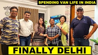 EP 310/ Delhi mein VAN LIFE ya kuch aur ??? | Reached Delhi after spending 4 months in our Campervan