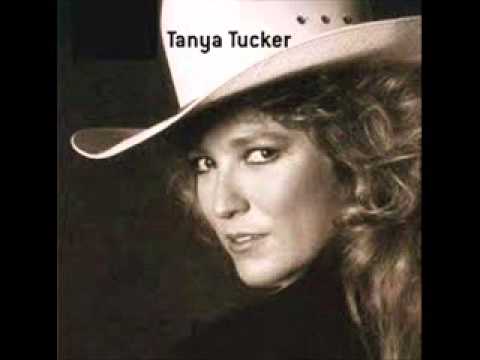 Tanya Tucker -  Texas When I Die