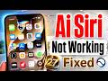 iOS 27 Ai Siri Not Working - How to Fix Ai Siri Not Showing in iPhone- Enable New Siri Ai in iPhone