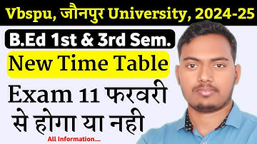B.Ed 1st & 3rd Semester Official Exam Date | B.ed Exam Date 2024-25 | #VBSPU | The Perfect Study