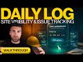 Commercial GCs: Daily Log Walkthrough for Site Visibility &amp; Issue Tracking