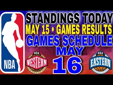 nba playoffs standings today may 15, 2024 | games results | games schedule may 16, 2024