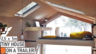 Tiny House built on a Trailer - Travel Off Grid