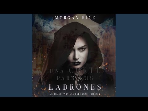 Capítulo 27.5 - una Corte para los Ladrones (un Trono para las Hermanas—Libro Dos)