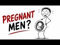 What If Men Could Get Pregnant? | The Strange Biology