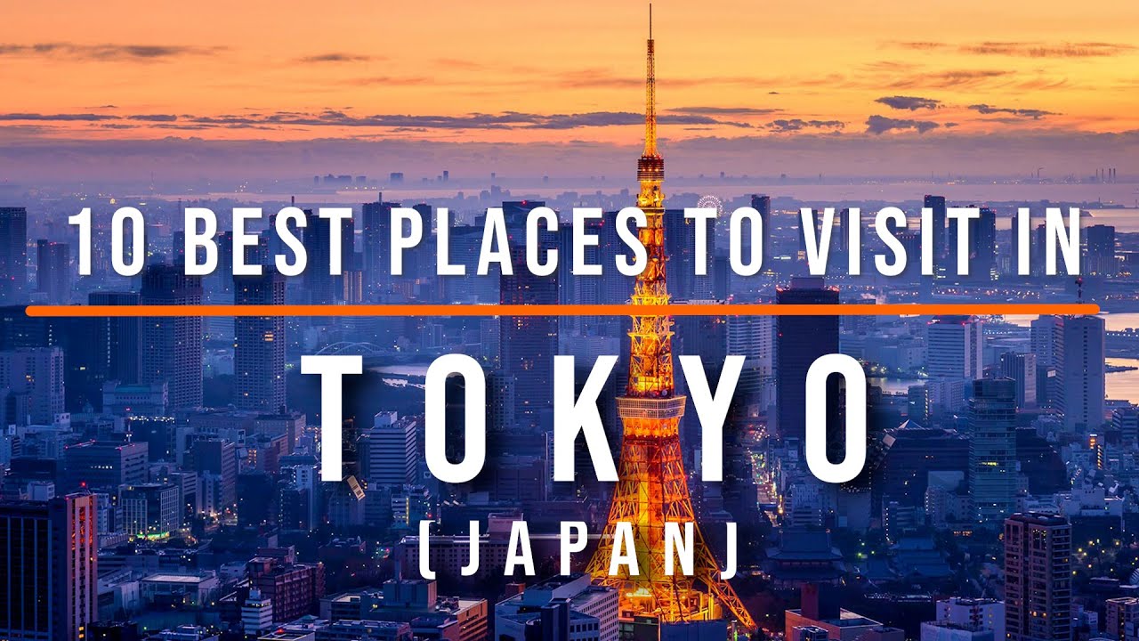 nød Mål nedadgående 10 Top Tourist Attractions in Tokyo, JAPAN | Travel Video | Travel Guide |  SKY Travel - YouTube