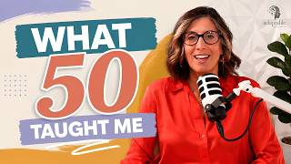 Turning 50 Changed How I See Everything (An Honest Conversation)