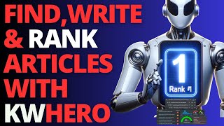 Research, Write & Rank Blog Post With This Secret Tool (KWHero Review)