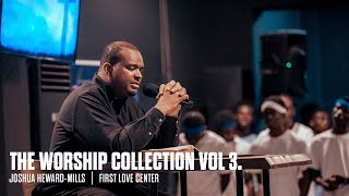 Joshua Heward-Mills Worship Collection Vol. 3