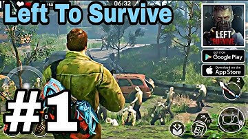 Left To Survive Gameplay (Android and iOS) Best Survive Game|Part1|