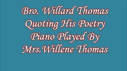 Bro. Willard Thomas Quoting Poetry