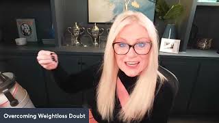 Overcoming Weightloss Doubts