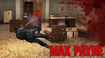 Max Payne Part 1 - Chapter 3-4 - Playing It Bogart | Classics