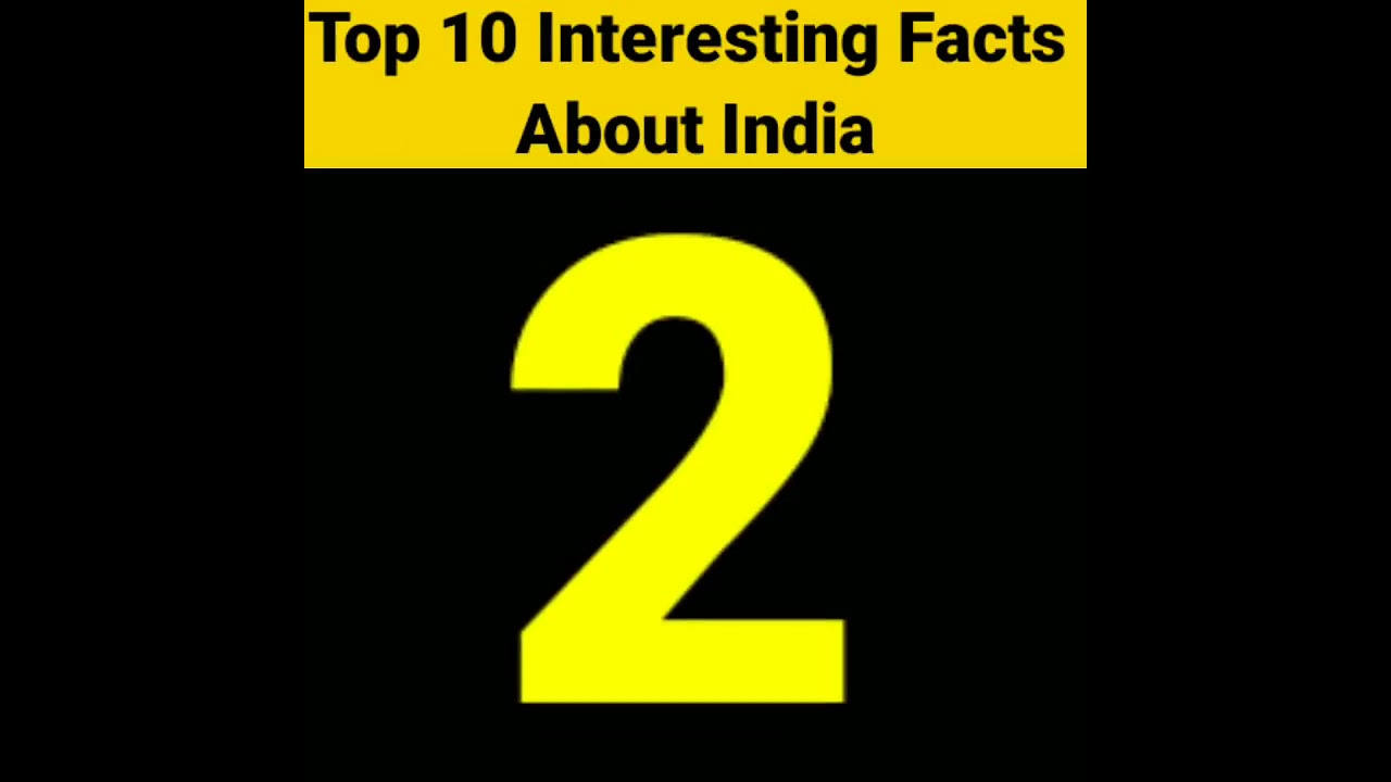 Top 10 Interesting Facts About India YouTube