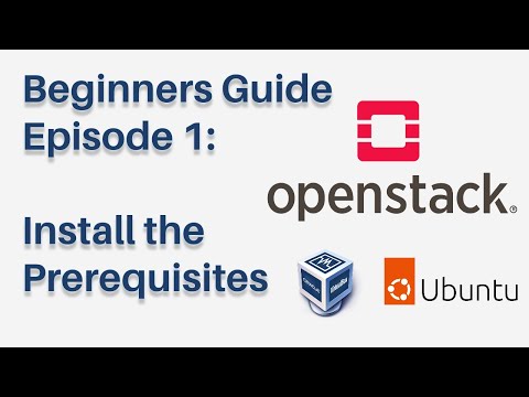 Installing VirtualBox and Ubuntu Server - OpenStack Beginners Guide Episode 1