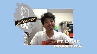 Trust Devo Fridays Ft. Louie Dometita