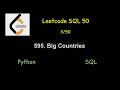 Leetcode - 595. Big Countries (SQL50)  - Python/Mysql (3/50)
