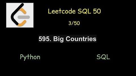 Leetcode - 595. Big Countries (SQL50)  - Python/Mysql (3/50)