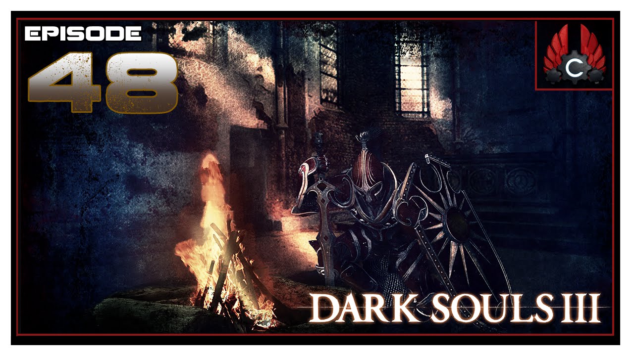 CohhCarnage Plays Dark Souls 3 Press Release - Episode 48