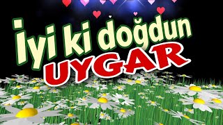 İyi Ki Doğdun Uygar, Doğum Günün Kutlu Olsun Mutlu Yıllar Sana. İsme Özel Doğum Günü Şarkısı