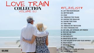 Vol120 Greatest English Love Song Hits Of All Time 💖The Beautiful Classic Music by Love Train