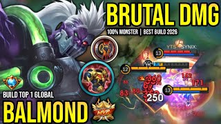 BALMOND BEST BUILD 2026 | BUILD TOP 1 GLOBAL BALMOND GAMEPLAY | MOBILE LEGENDS✓