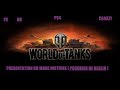 Présentation/Découverte du Mode Histoire [Poudrière de Berlin] de World Of Tanks !