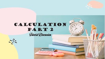 Chapter 7: Ionic Equilibrium Part 3 (Acid & Base Calculation: Tutorial)