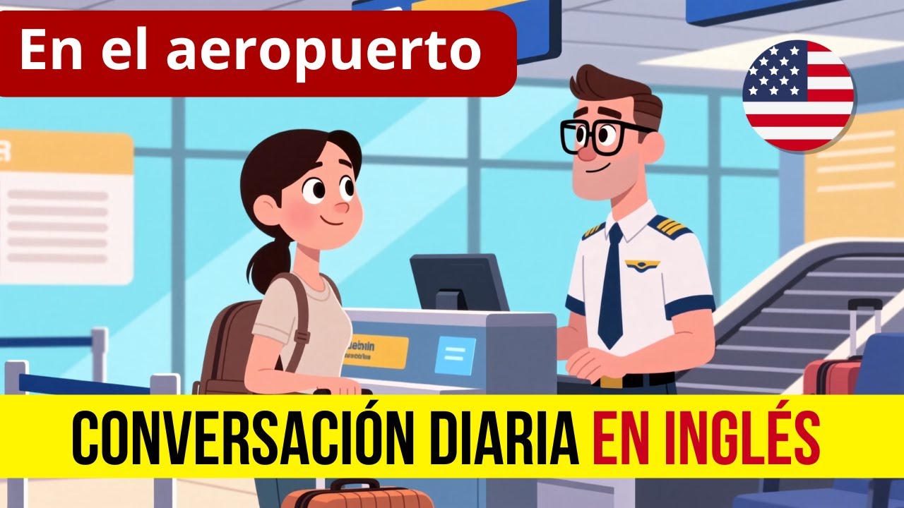 Conversación Completa en el Aeropuerto ✈️ | Inglés con Subtítulos