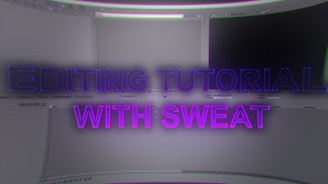 HOW TO EDIT LIKE HYPEX SHADOX & DESIRE// EDITING TUTORIAL WITH SWEAT