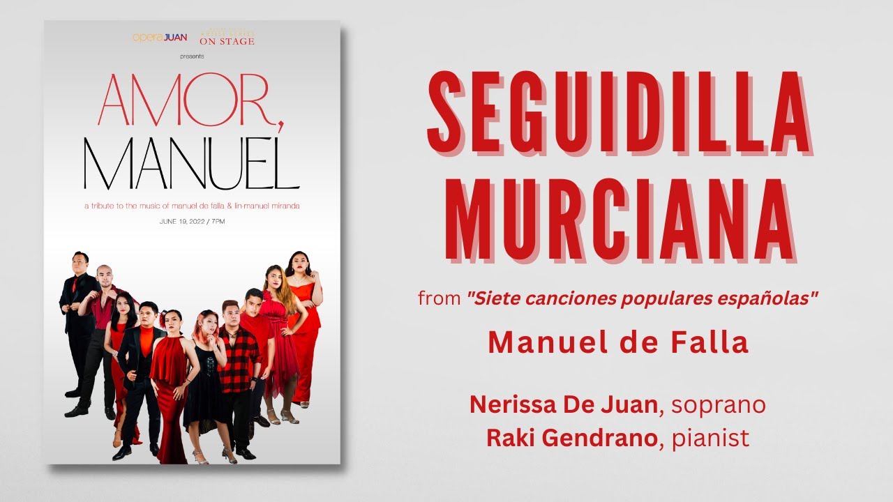 Seguidilla Murciana from 'Siete Canciones Populares Españolas