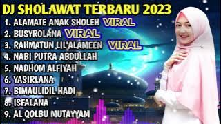 DJ SHOLAWAT TERBARU 2023 - ALAMATE ANAK SHOLEH X BUSYROLANA || VIRAL TIKTOK !!!