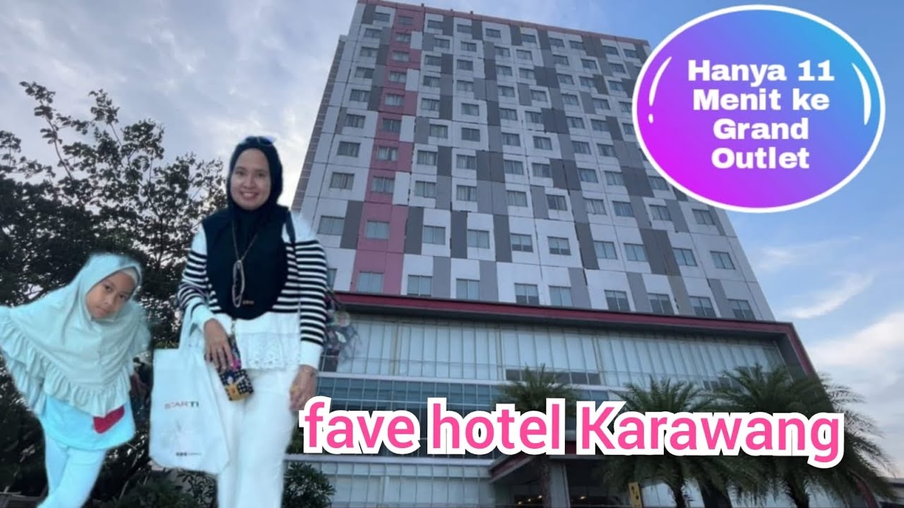 REKOMENDASI HOTEL TERBAIK DI KARAWANG ❗❗ HANYA 11 MENIT KE GRAND OUTLET ❗❗ FAVE HOTEL KARAWANG