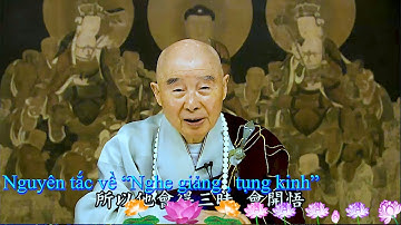 TĐ:2001-Nguyên tắc về “Nghe giảng , tụng kinh”