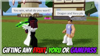 Gifting DRAGON FRUIT or YORU to NOOBS on Blox Fruits