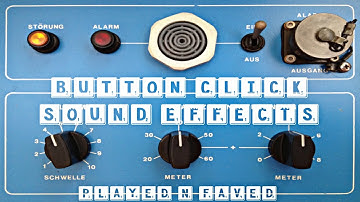 Button Click Sound Effects / Buttons Being Pushed and Pressed Sounds For Edits / Royalty Free Sample