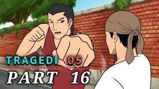 TRAGEDY 05 PART 16 - Animated Drama
