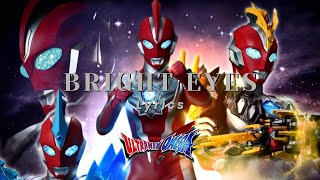 Bright Eyes - Ultraman Omega (Lyrics Jap Eng)