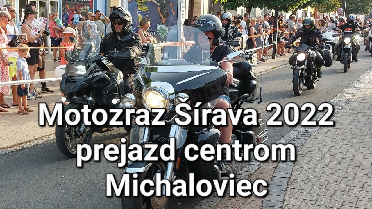 Motozraz Šírava 2022 - prejazd centrom Michaloviec